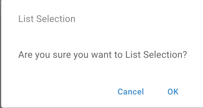 Mirata Forms feature confirmation dialog for List Selection