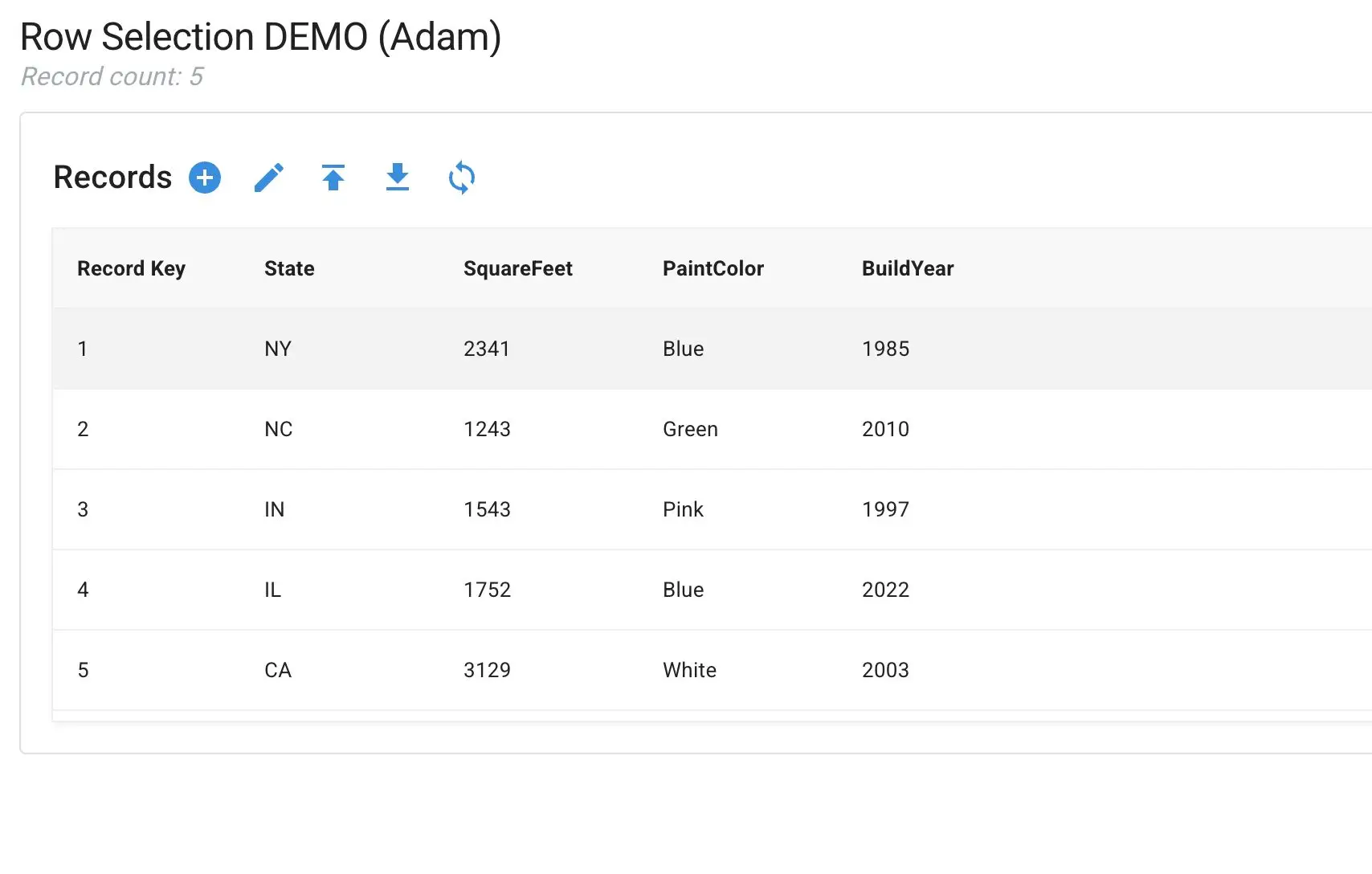 Mirata Forms Row Selection DEMO with a table of records including columns for Record Key, State, SquareFeet, PaintColor, and BuildYear.