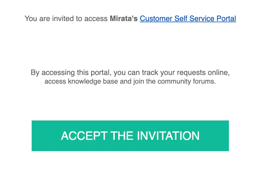 Invitation to access Mirata's Customer Self Service Portal with an option to accept the invitation.