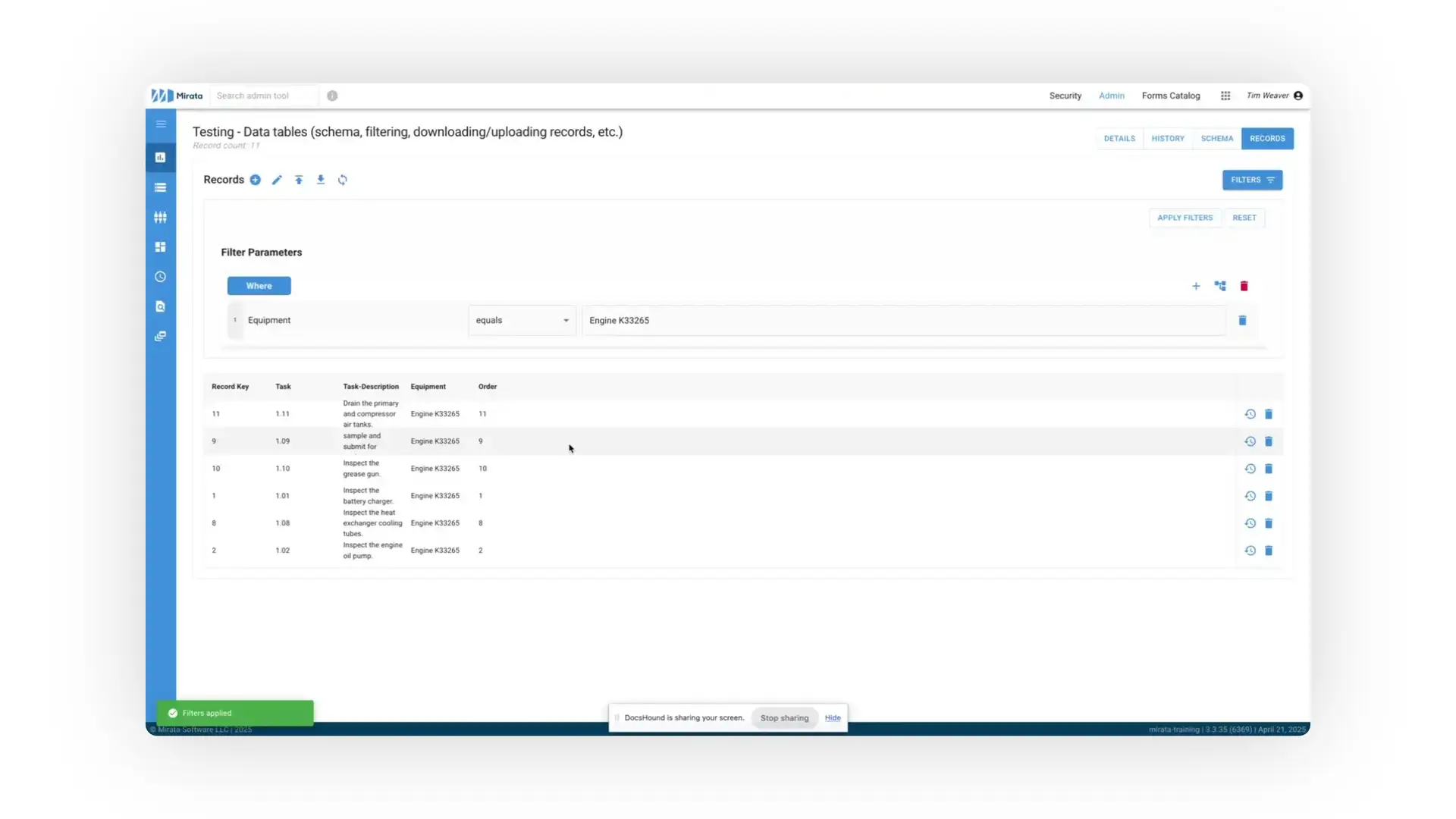 The user is viewing a data table within the Mirata platform, filtered to show records where the equipment equals Engine K33265. The table displays various tasks related to the equipment.