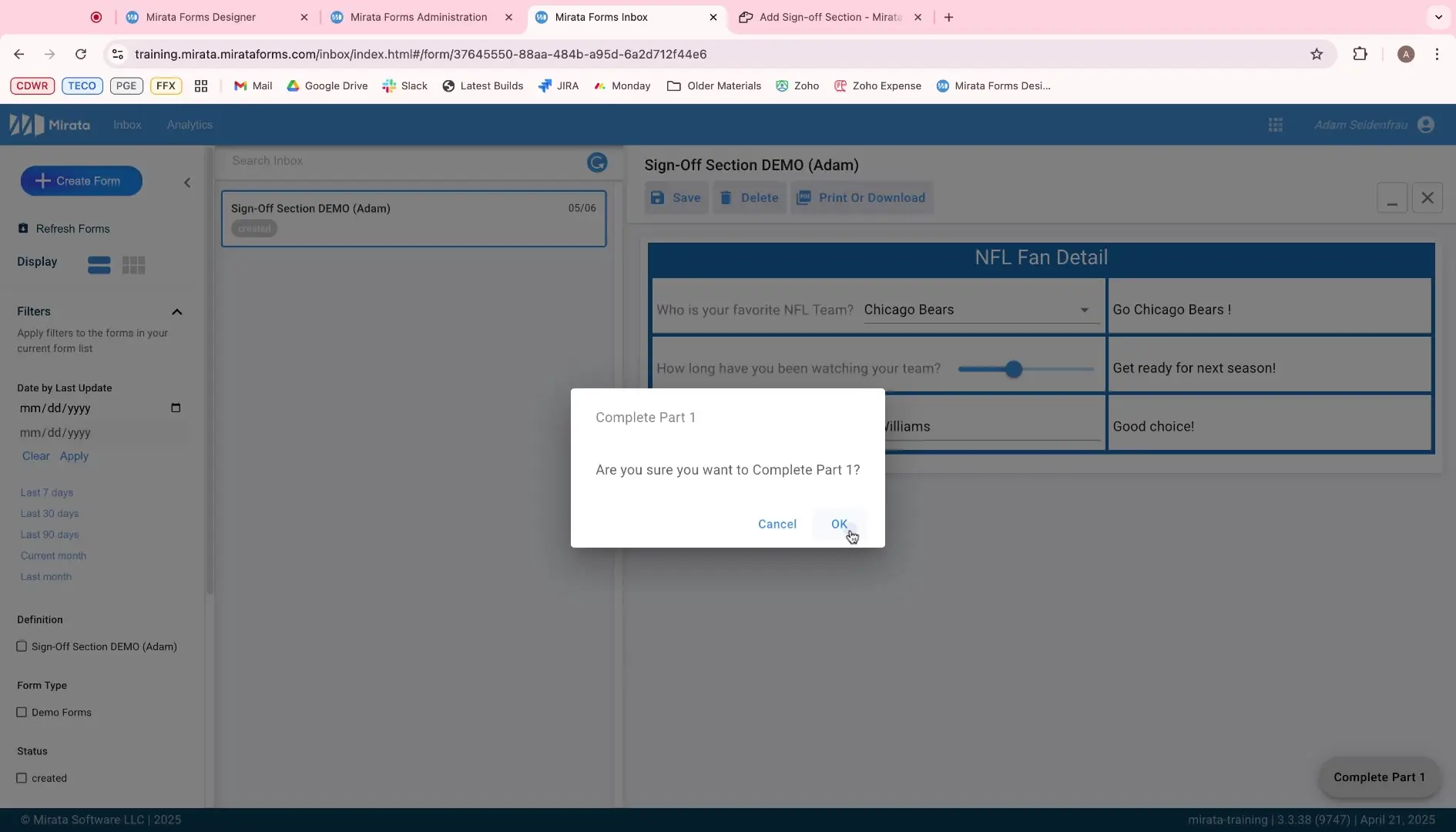 Mirata Forms Inbox with a confirmation dialog for completing a form part.