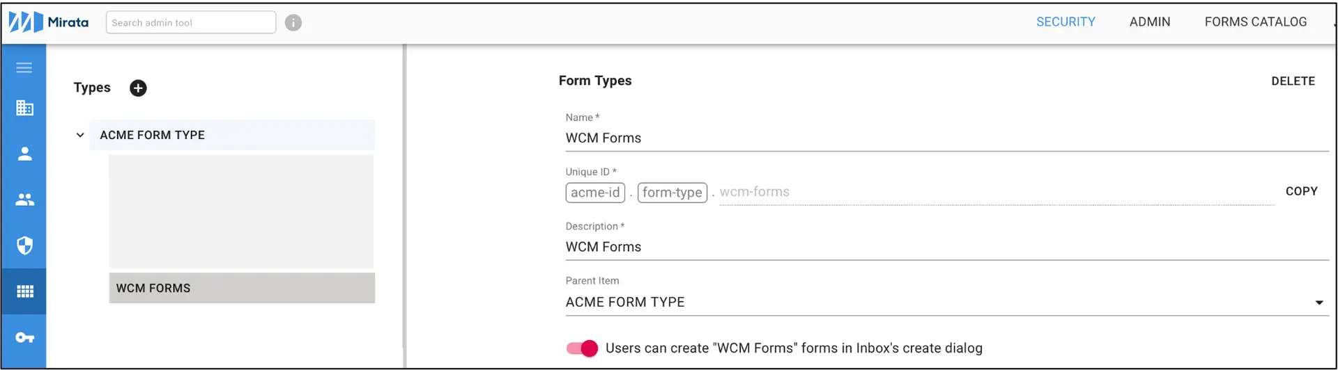Mirata platform user management screen showing form types configuration for WCM Forms under ACME Form Type.