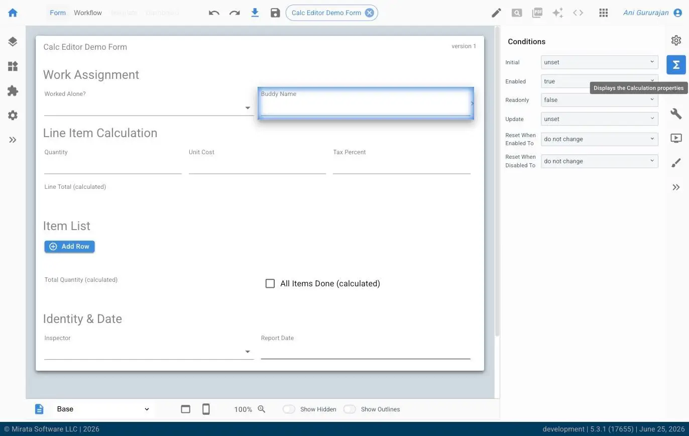 The screenshot shows the Mirata platform's form editor interface, where users can design digital forms and workflows. It highlights the 'Calc Editor Demo Form' with sections for 'Work Assignment', 'Line Item Calculation', and 'Item List', alongside a 'Conditions' panel for configuring element properties.