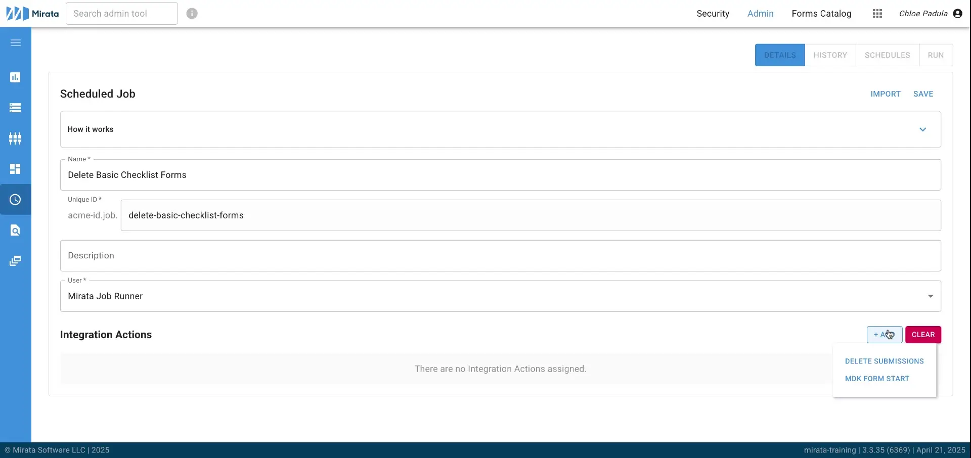 Mirata Scheduled Job interface for Workflows feature showing job details and integration actions.
