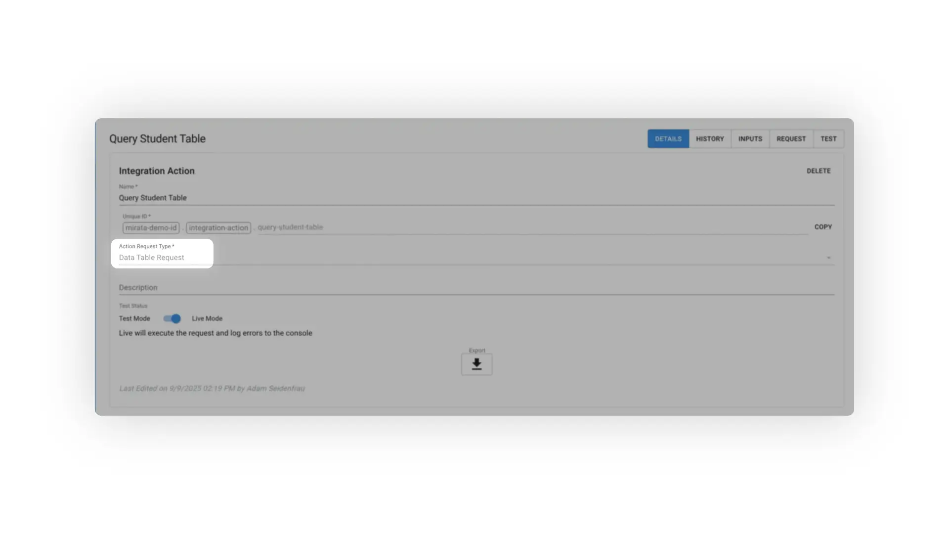 Mirata Query Student Table Integration Action Details