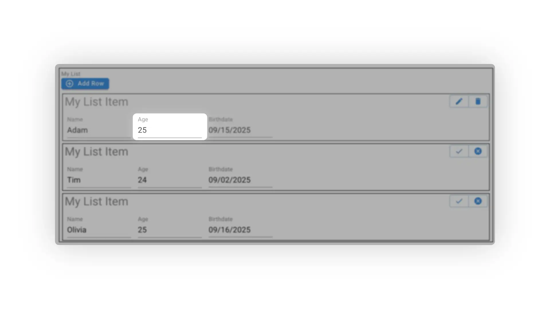 Mirata Forms - My List with Add Row button and list items for Adam, Tim, and Olivia