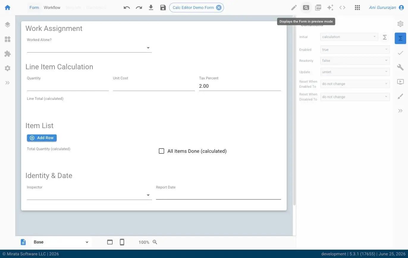 This screenshot shows the Mirata platform's form editor in preview mode, allowing users to design and configure digital forms for work execution. The form includes sections for work assignment, line item calculation, item lists, and identity and date, with options to add rows and manage calculated fields.