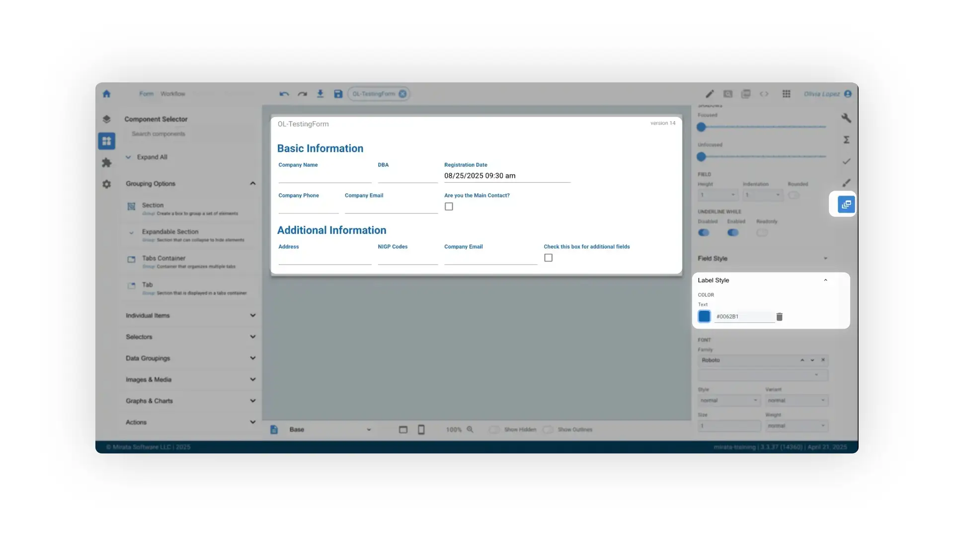 The user is in the form design interface of Mirata, with the 'OL-TestingForm' open. The right panel shows the field style options, and the form's basic and additional information sections are visible.
