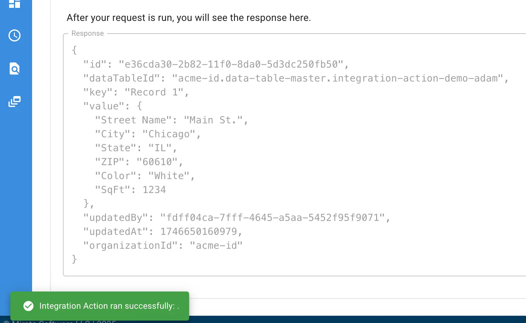 Mirata Integration Actions Workflow Response