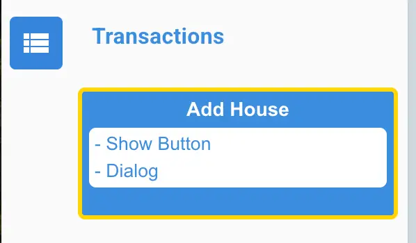 Mirata Workflows Transactions Add House options