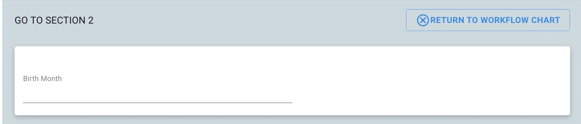 Mirata platform workflow section with Birth Month input and Return to Workflow Chart button.