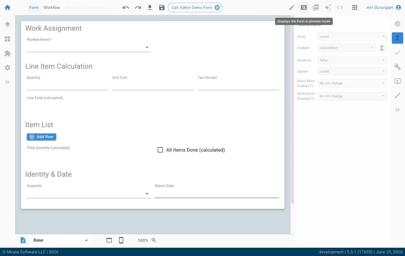 This screenshot shows the Mirata platform's form editor in preview mode, allowing users to design and configure digital forms with fields for work assignments, line item calculations, and item lists. The right-hand panel displays options for setting conditions and properties for form elements.