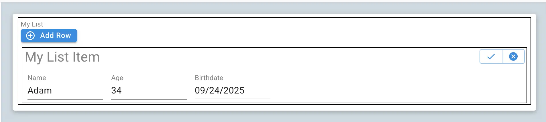 Mirata Forms - My List with Add Row button and list item details