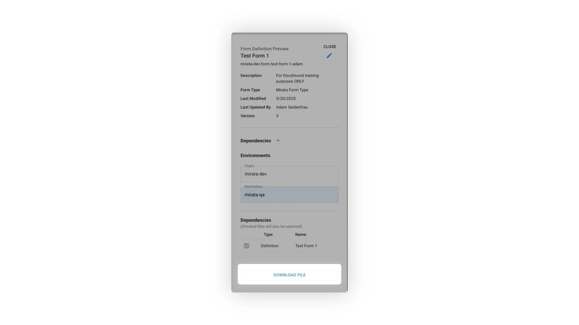 Mirata Form Definition Preview for Test Form 1 showing migration details between environments.