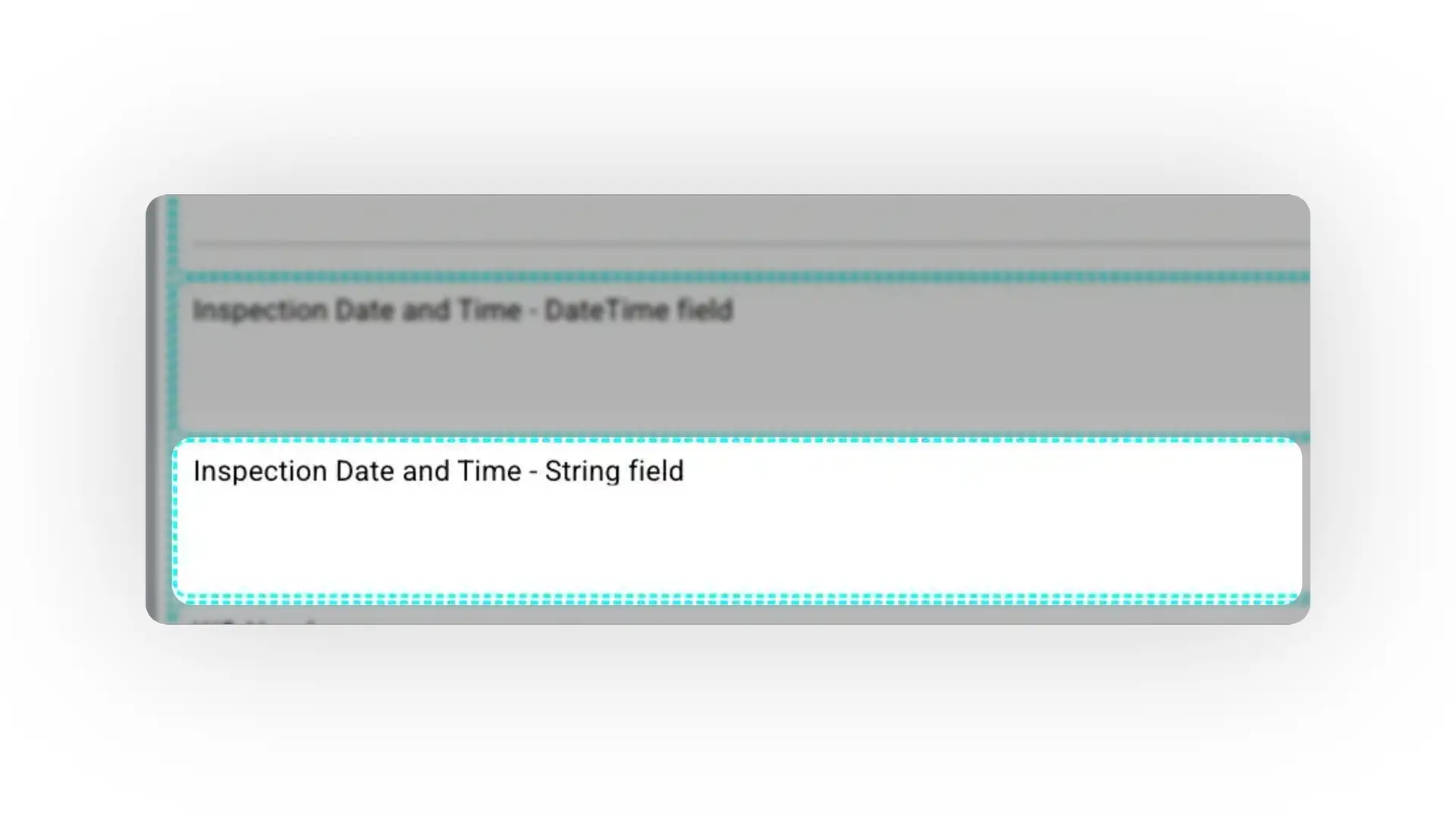 The screenshot displays a form field configuration interface within the Mirata platform. It shows the options for 'Inspection Date and Time' with different field types, such as DateTime and String.