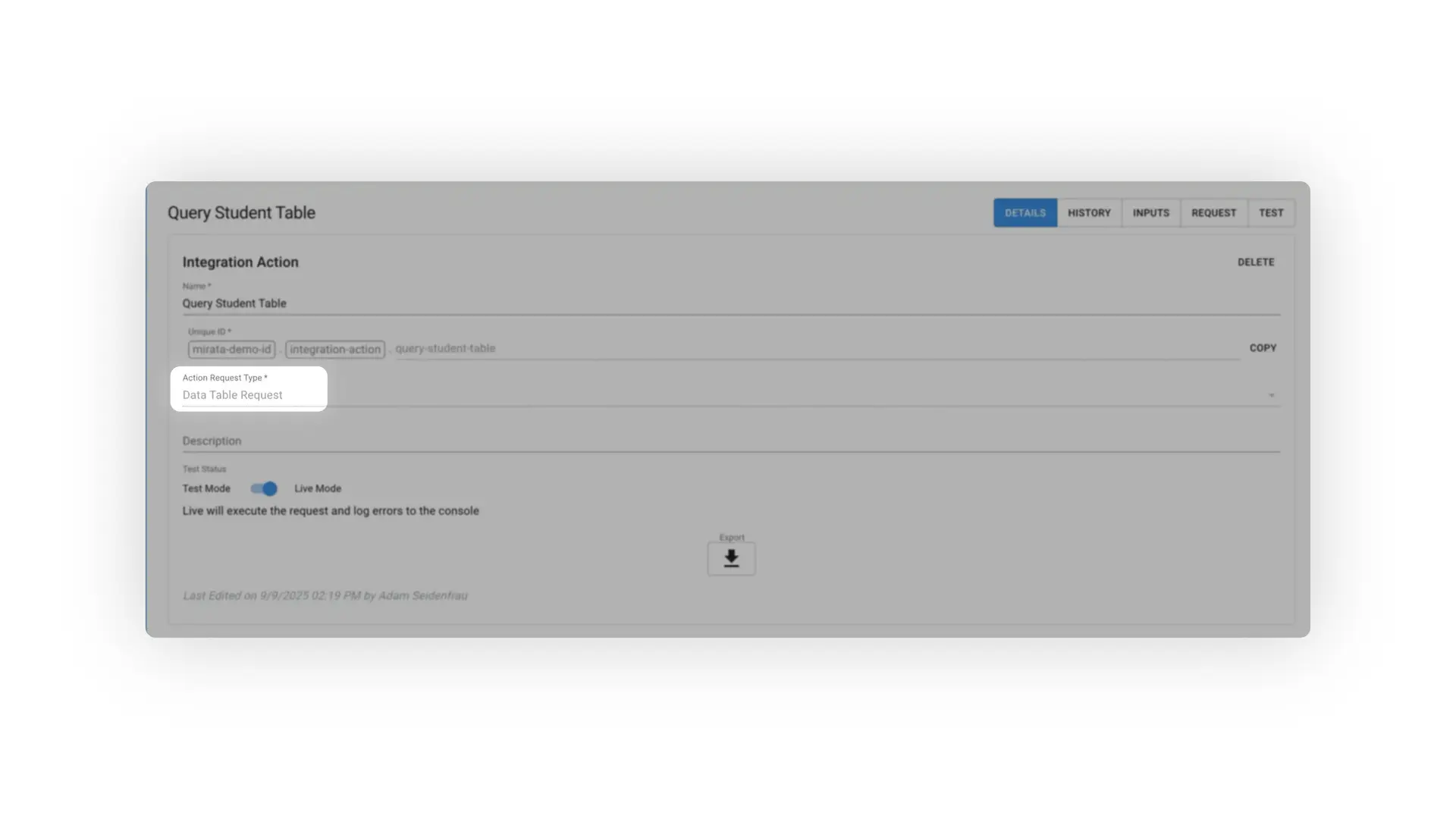 Mirata Query Student Table Integration Action Details