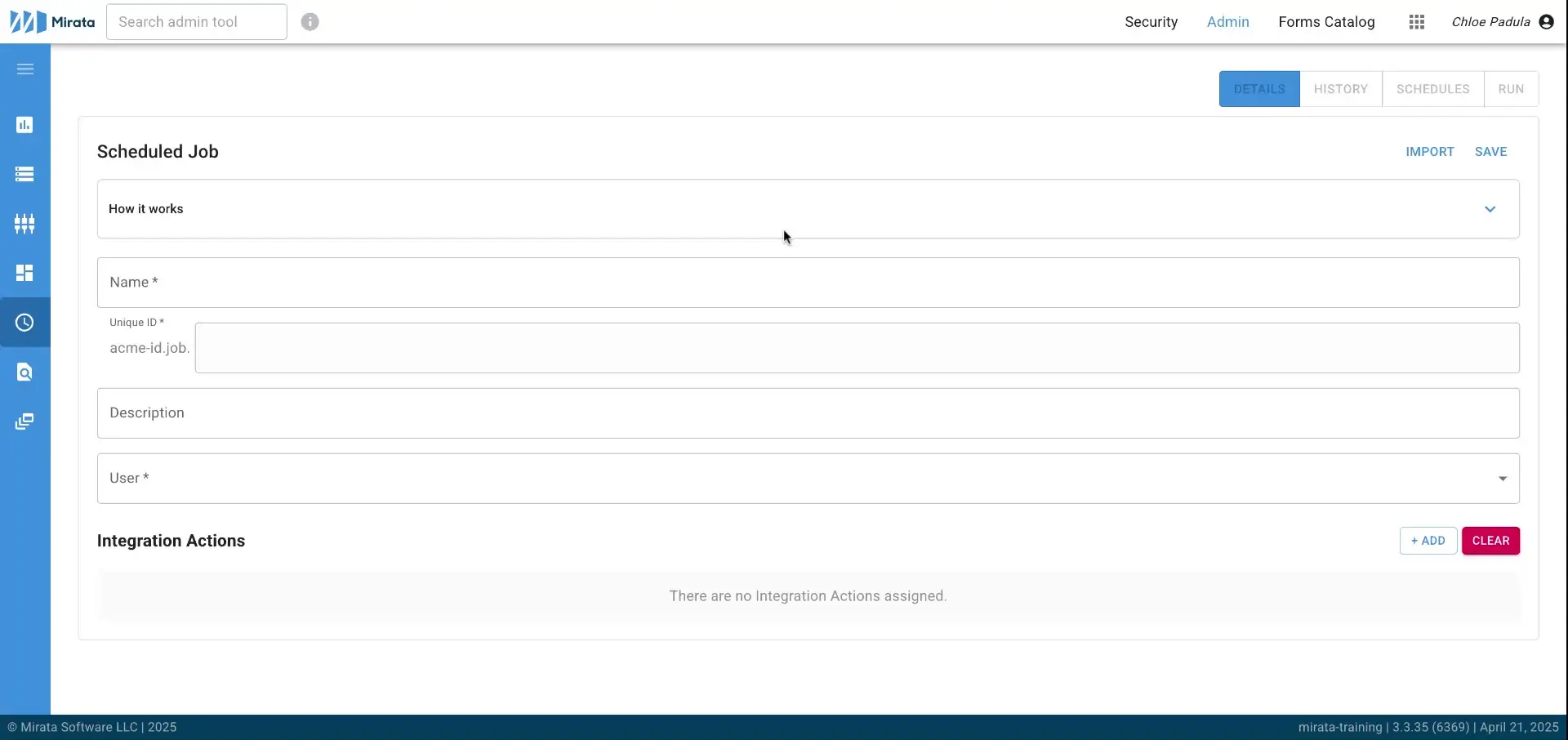Mirata Workflows Scheduled Job interface with fields for Name, Unique ID, Description, and User.