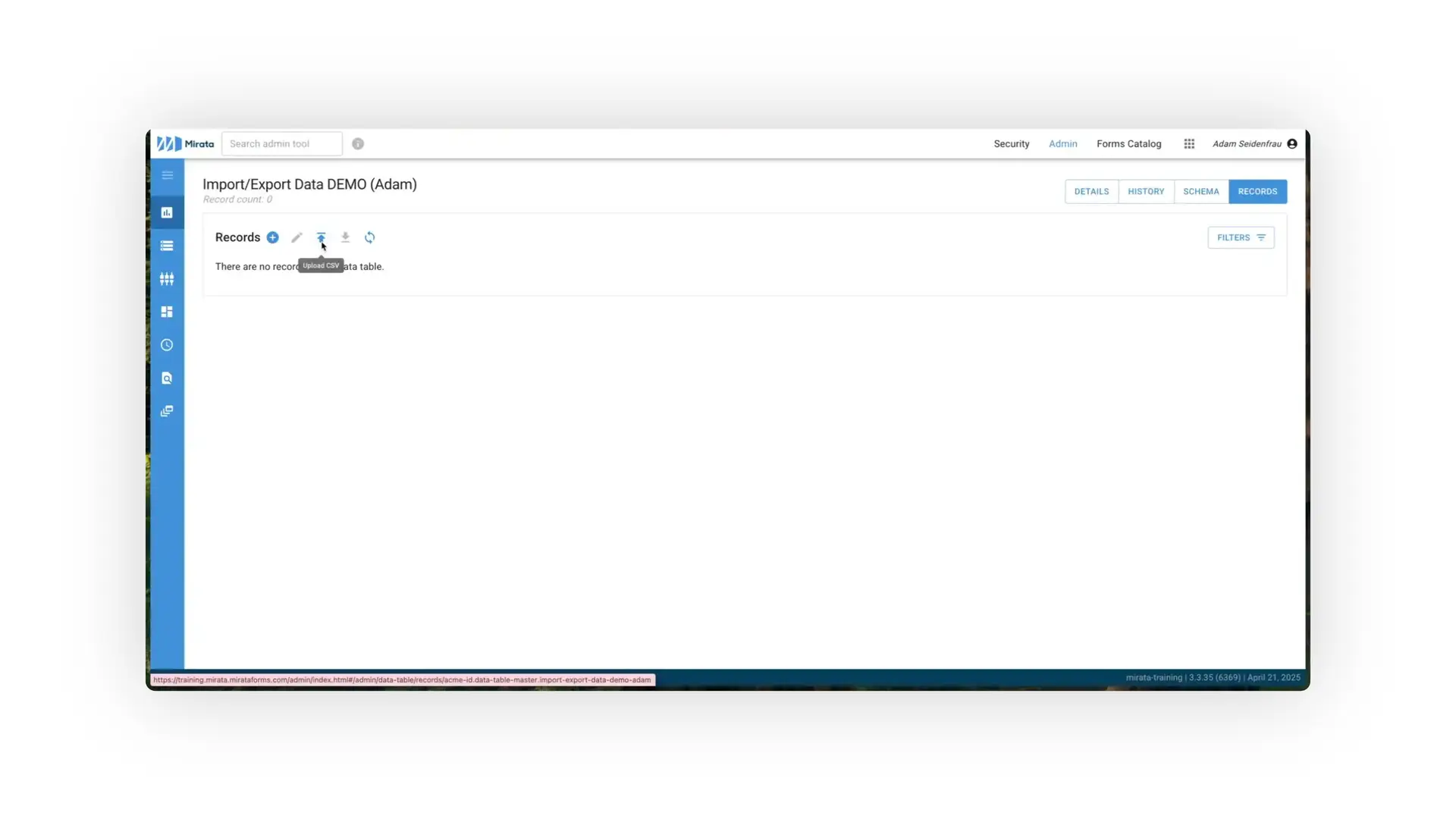 Mirata Import/Export Data DEMO page showing no records with options to upload CSV, add, edit, and refresh records.