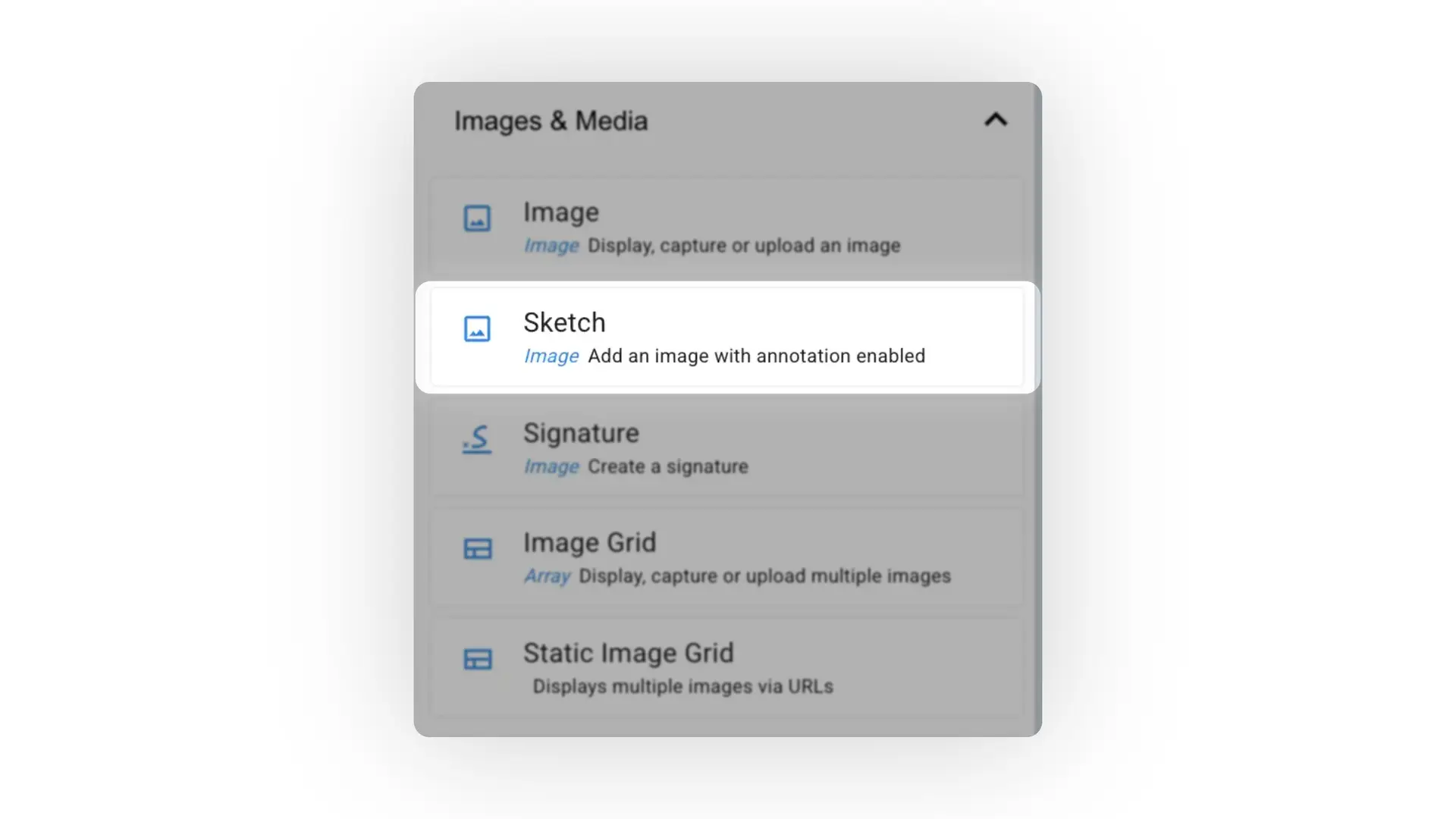 Mirata Forms Images and Media options including Image, Sketch, Signature, Image Grid, and Static Image Grid.