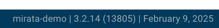 Mirata demo environment header showing version 3.2.14 and date February 9, 2025.