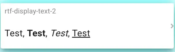 This screenshot displays a text field labeled 'rtf-display-text-2' showing the text 'Test, Test, Test, Test'. This likely represents a rich text display element within the Mirata platform, showcasing formatted text content.