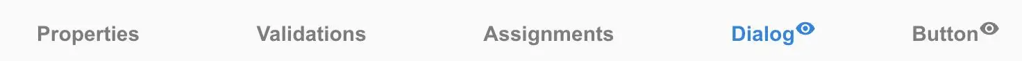 Mirata workflow feature navigation menu with tabs for Properties, Validations, Assignments, Dialog, and Button.